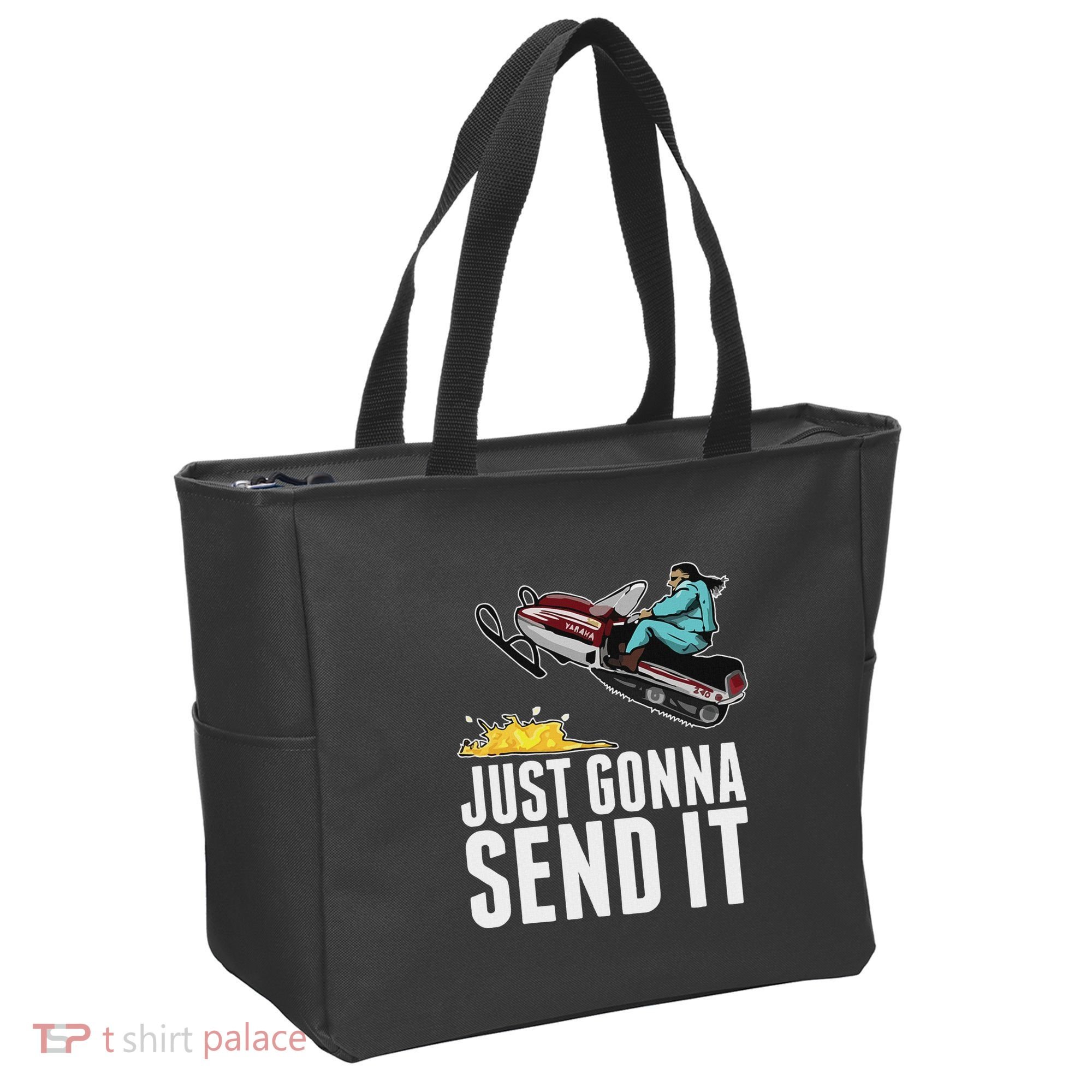 Cool Just Gonna Send It Tote Bag