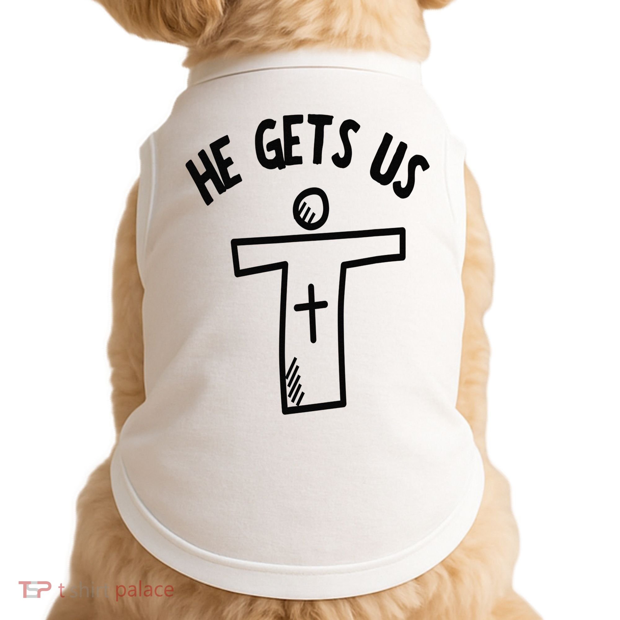 Christian JESUS HE GETS US Doggie Tank