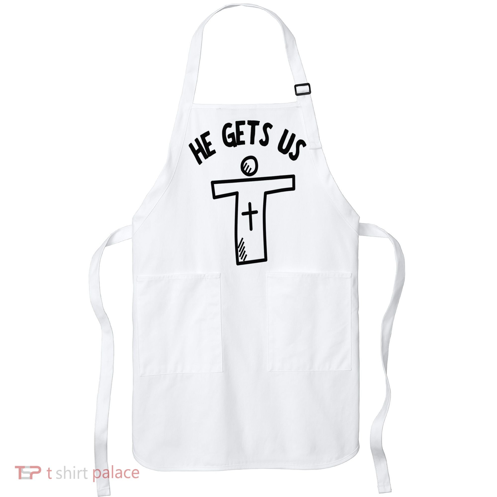 Christian JESUS HE GETS US Apron