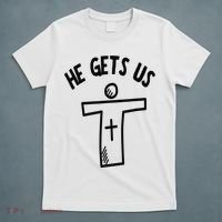 Christian JESUS HE GETS US T-Shirt thumb 5