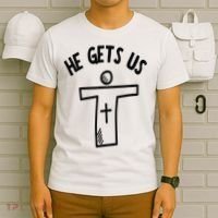 Christian JESUS HE GETS US T-Shirt thumb 6