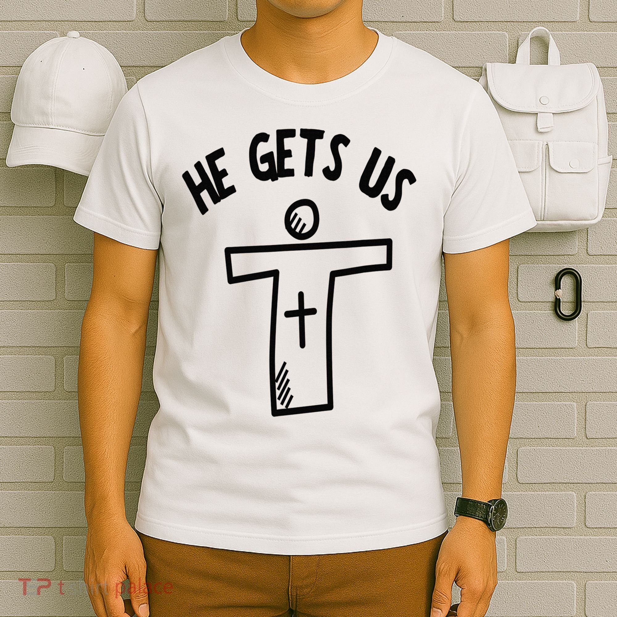 Christian JESUS HE GETS US T-Shirt
