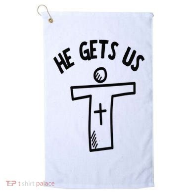 Christian JESUS HE GETS US Golf Towel