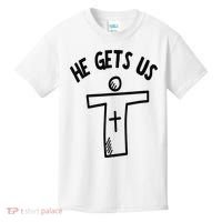 Christian JESUS HE GETS US Kids T-Shirt thumb 0