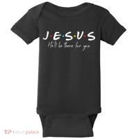 Christian Jesus He'll be there for You Love like Jesus Baby Bodysuit thumb 0
