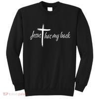 Cross Jesus Has My Back Christian Worshiper Religious Saying Sweatshirt thumb 0