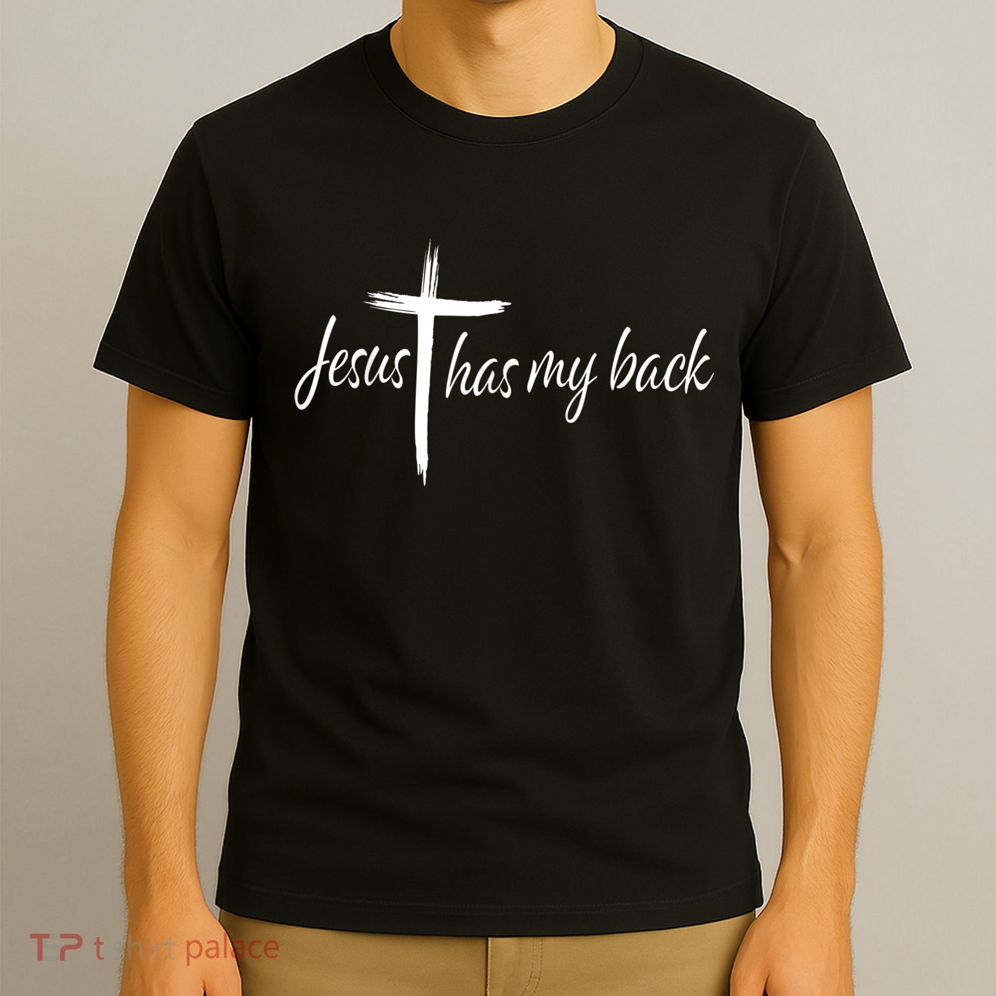 Cross Jesus Has My Back Christian Worshiper Religious Saying T-Shirt