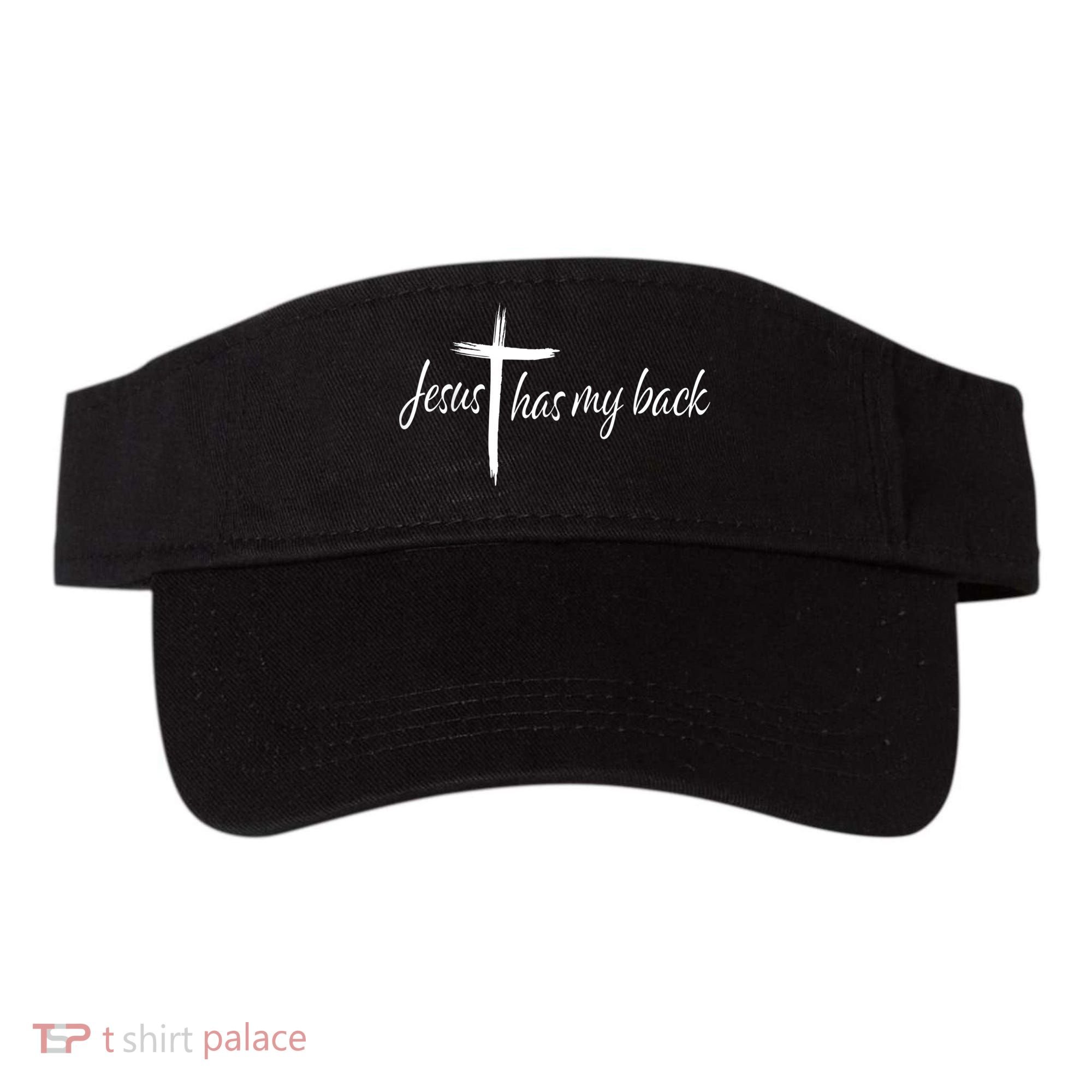 Cross Jesus Has My Back Christian Worshiper Religious Saying Visor