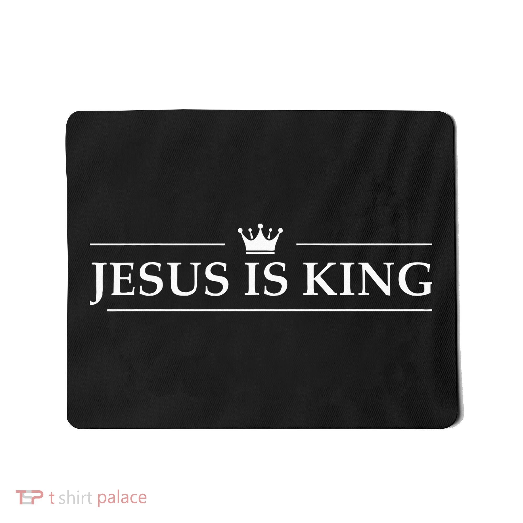 Christian Jesus Is King Mousepad