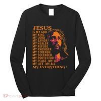 Christian Jesus Is My God King Lord And Savior Long Sleeve Shirt thumb 0