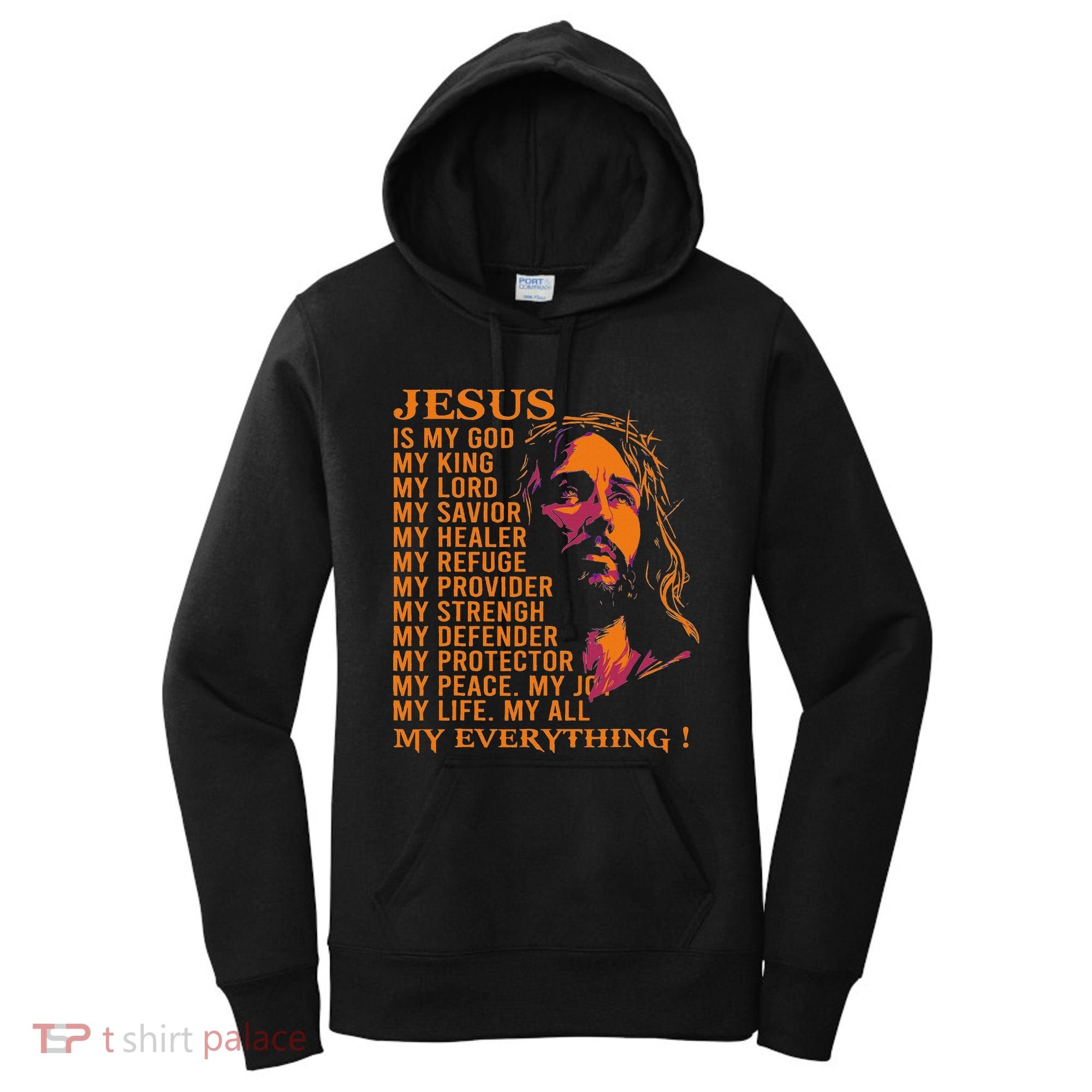Christian Jesus Is My God King Lord And Savior Women's Hoodie
