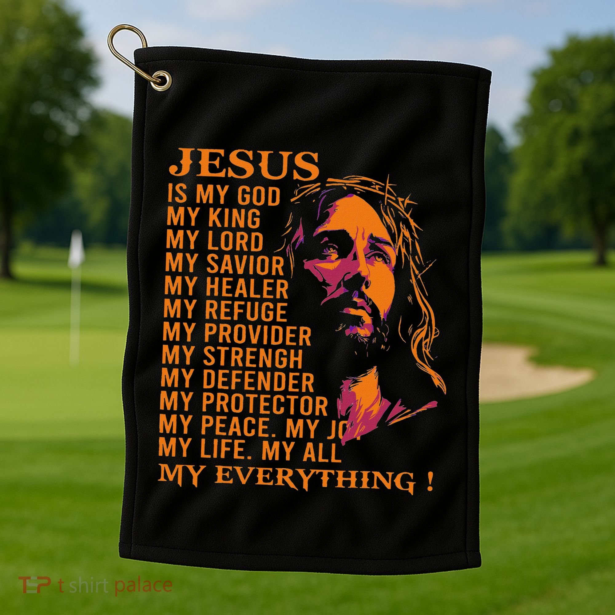 Christian Jesus Is My God King Lord And Savior Golf Towel