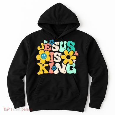 Christian Jesus Is King Aesthetic Groovy Hoodie