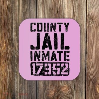 County Jail Inmate Inmate Costume Coaster