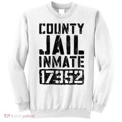 County Jail Inmate Inmate Costume Sweatshirt