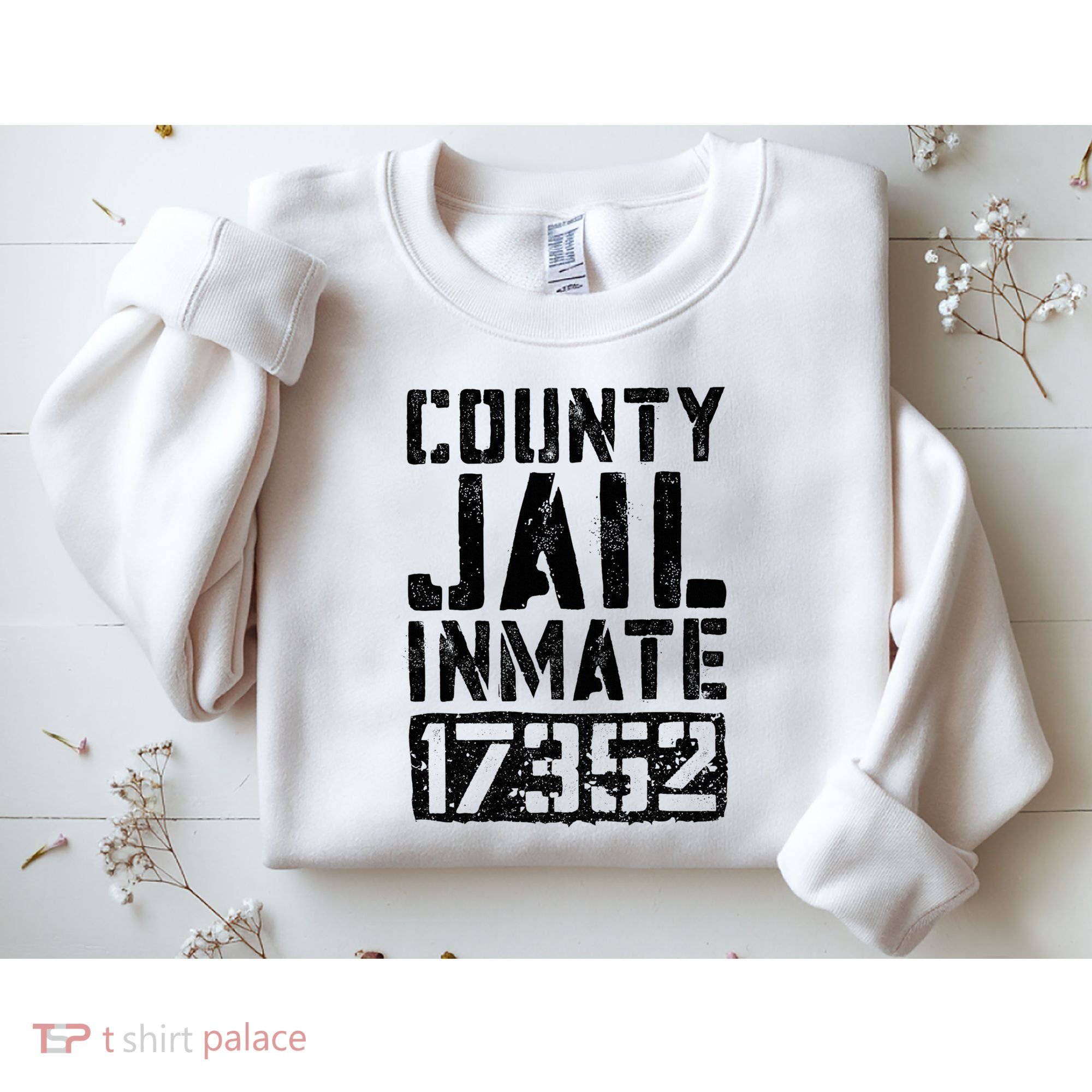 County Jail Inmate Inmate Costume Sweatshirt