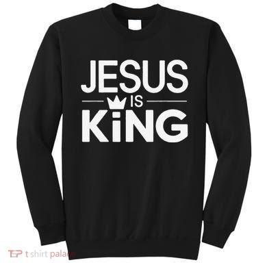Christian Jesus Is King Design Crown Sweatshirt