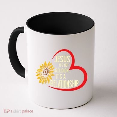 Christ JESUS ITS NOT A RELIGION ITS A RELATION Sunflower Coffee Mug