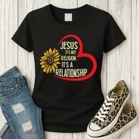 Christ JESUS ITS NOT A RELIGION ITS A RELATION Sunflower Women's T-Shirt thumb 3
