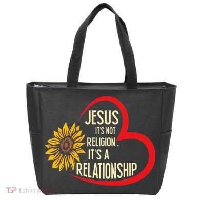 Christ JESUS ITS NOT A RELIGION ITS A RELATION Sunflower Tote Bag