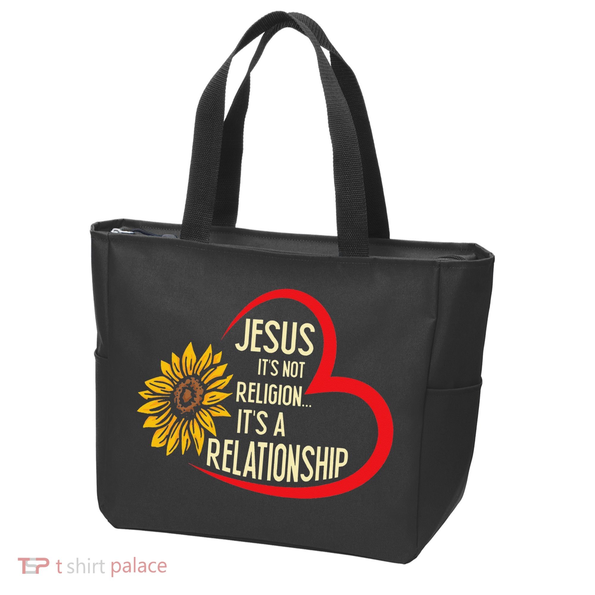 Christ JESUS ITS NOT A RELIGION ITS A RELATION Sunflower Tote Bag