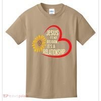 Christ JESUS ITS NOT A RELIGION ITS A RELATION Sunflower Kids T-Shirt thumb 0