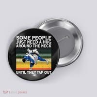 Cool Jiu Jitsu For  BJJ Brazilian Jiu Jitsu Button thumb 0