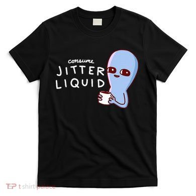 Consume Jitter Liquid Allien T-Shirt