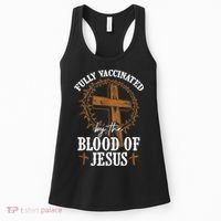 Christian Jesus Lover Fully Vaccinated By The Blood Of Jesus Women's Tank Top thumb 0