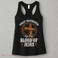 Christian Jesus Lover Fully Vaccinated By The Blood Of Jesus Women's Tank Top thumb 3