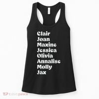 Clair Joan Maxine Jessica Olivia Annalise Molly Jax Women's Tank Top thumb 0