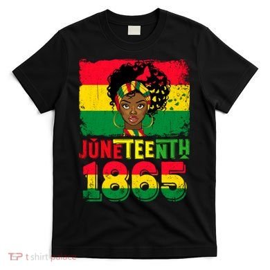 Celebrate Juneteenth Messy Bun Black Women 1865 Juneteenth T-Shirt