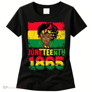 Celebrate Juneteenth Messy Bun Black Women 1865 Juneteenth Women's T-Shirt