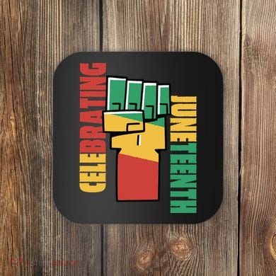 Celebrating Juneteenth Power Fist Coaster
