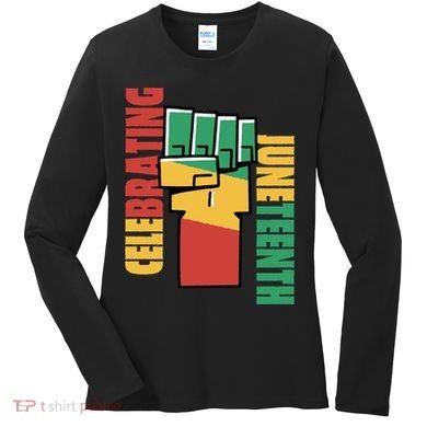 Celebrating Juneteenth Power Fist Women's Long Sleeve Shirt