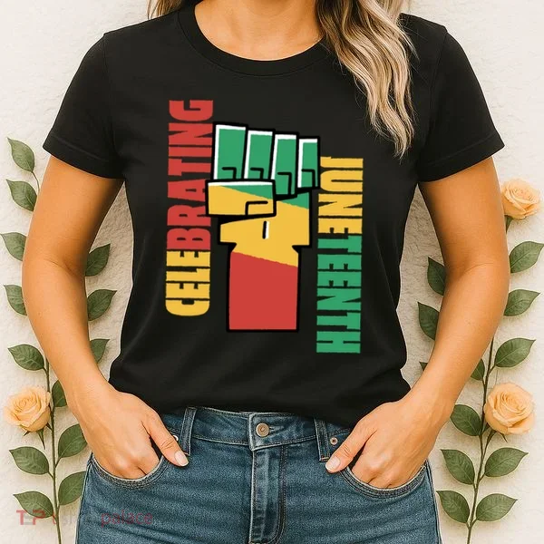 Celebrating Juneteenth Power Fist Women's T-Shirt