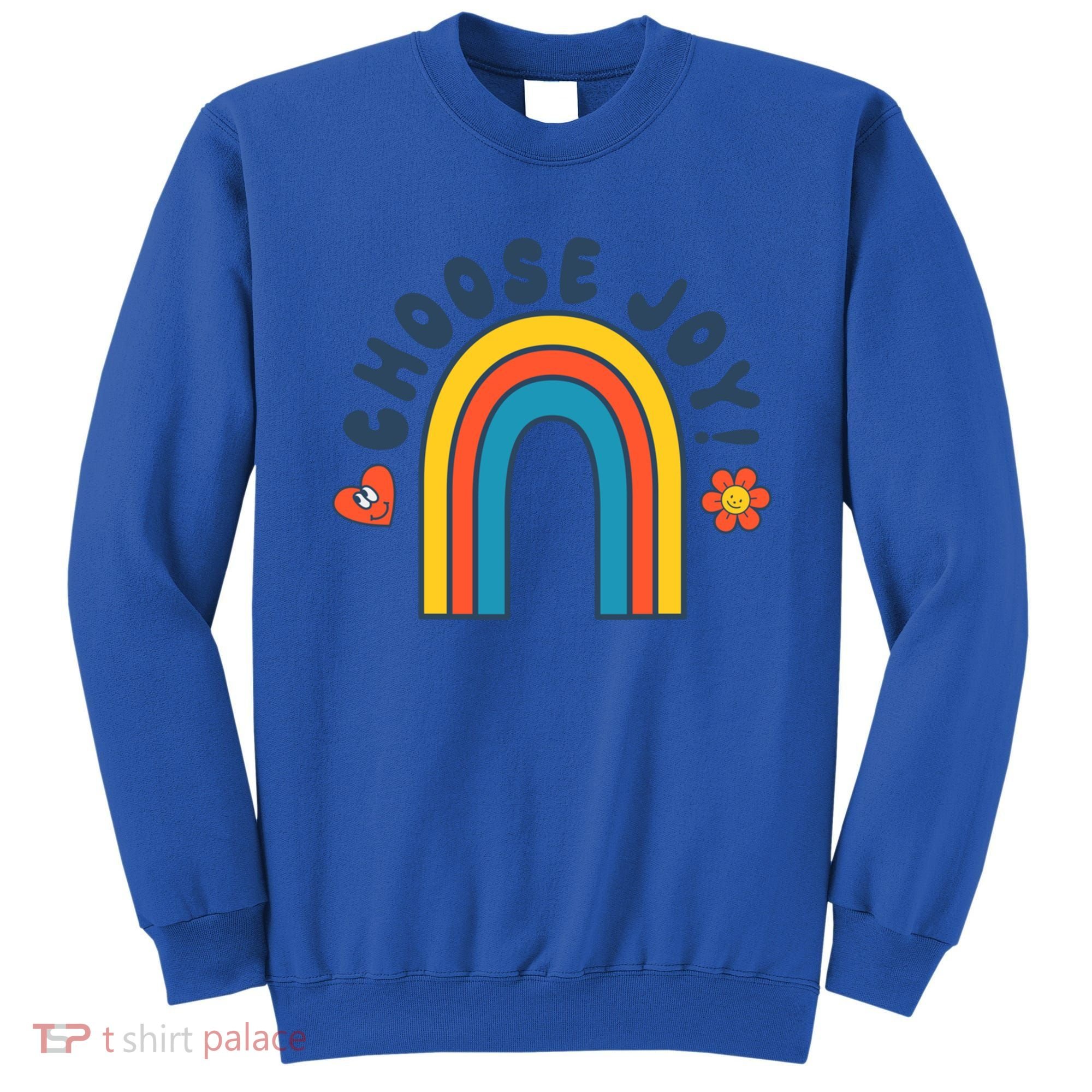 Choose Joy! Retro 70's Style Happy Rainbow Cool Gift Sweatshirt
