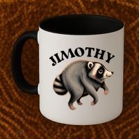 Charming Jimothy Raccoon Gift Coffee Mug thumb 2