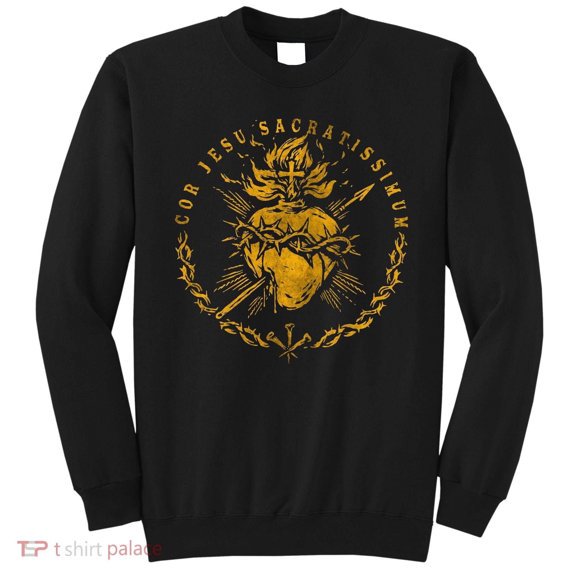 Cor Jesu Sacratissimum SacredHeart Of Jesus Catholic Faith Sweatshirt