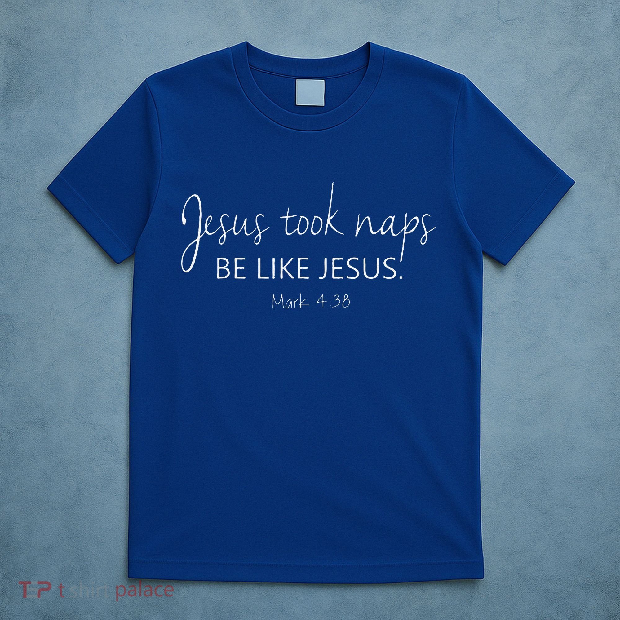 Christian Jesus Took Naps Be Like Jesus Faith Vibes T-Shirt