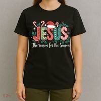 Christian Jesus The Reason Xmas Holiday Season Christmas T-Shirt thumb 4