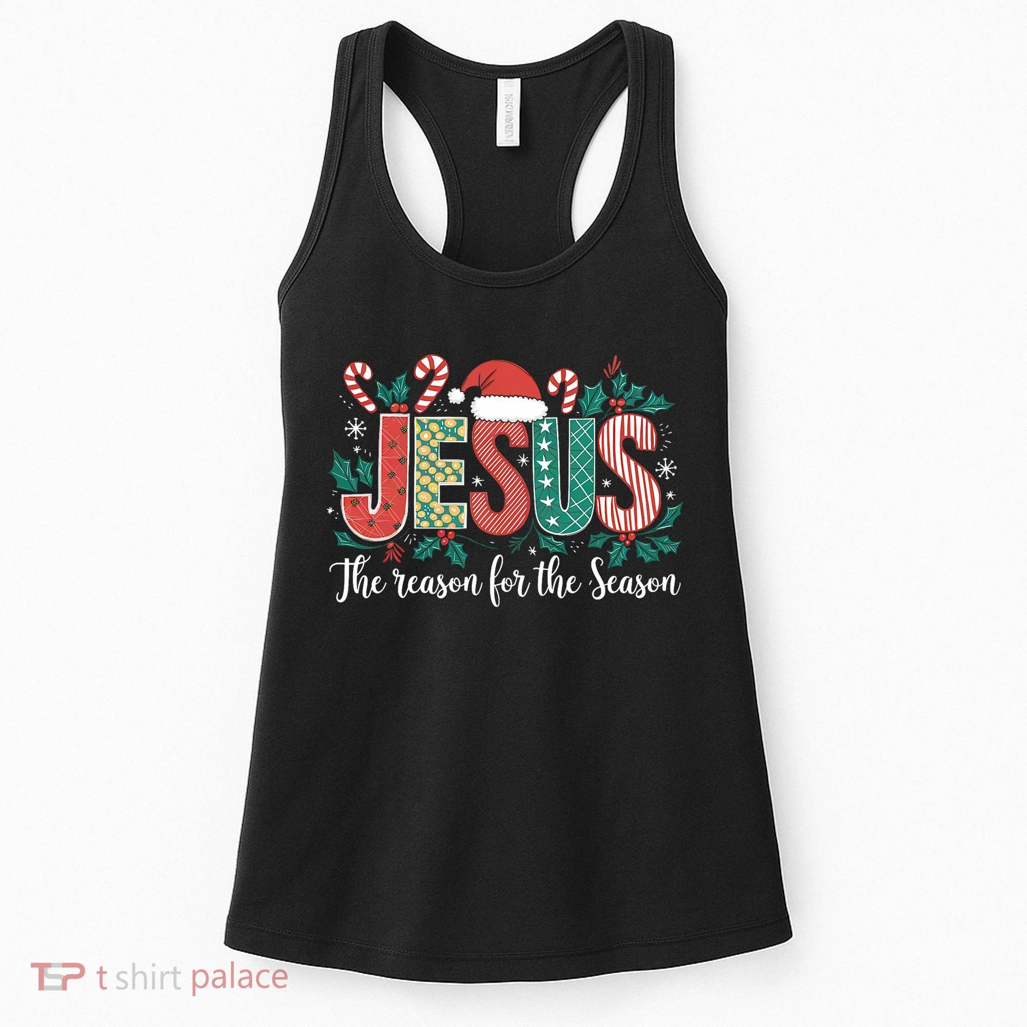 Christian Jesus The Reason Xmas Holiday Season Christmas Women's Tank Top