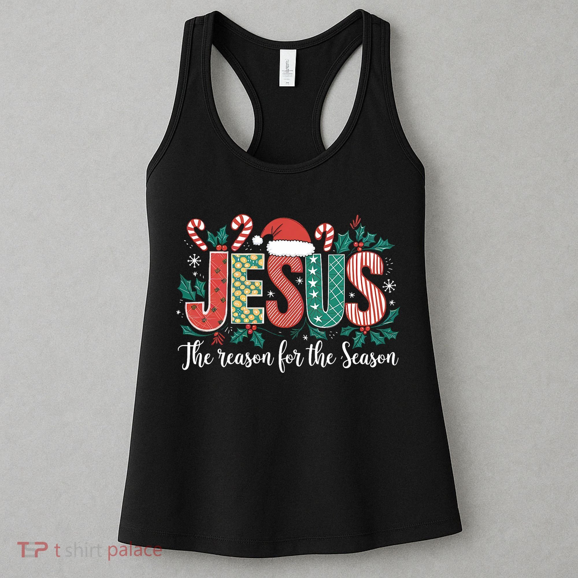 Christian Jesus The Reason Xmas Holiday Season Christmas Women's Tank Top