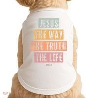 Christian Jesus The Way Truth Life Doggie Tank thumb 0