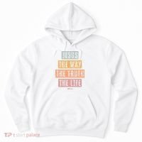 Christian Jesus The Way Truth Life Hoodie thumb 0