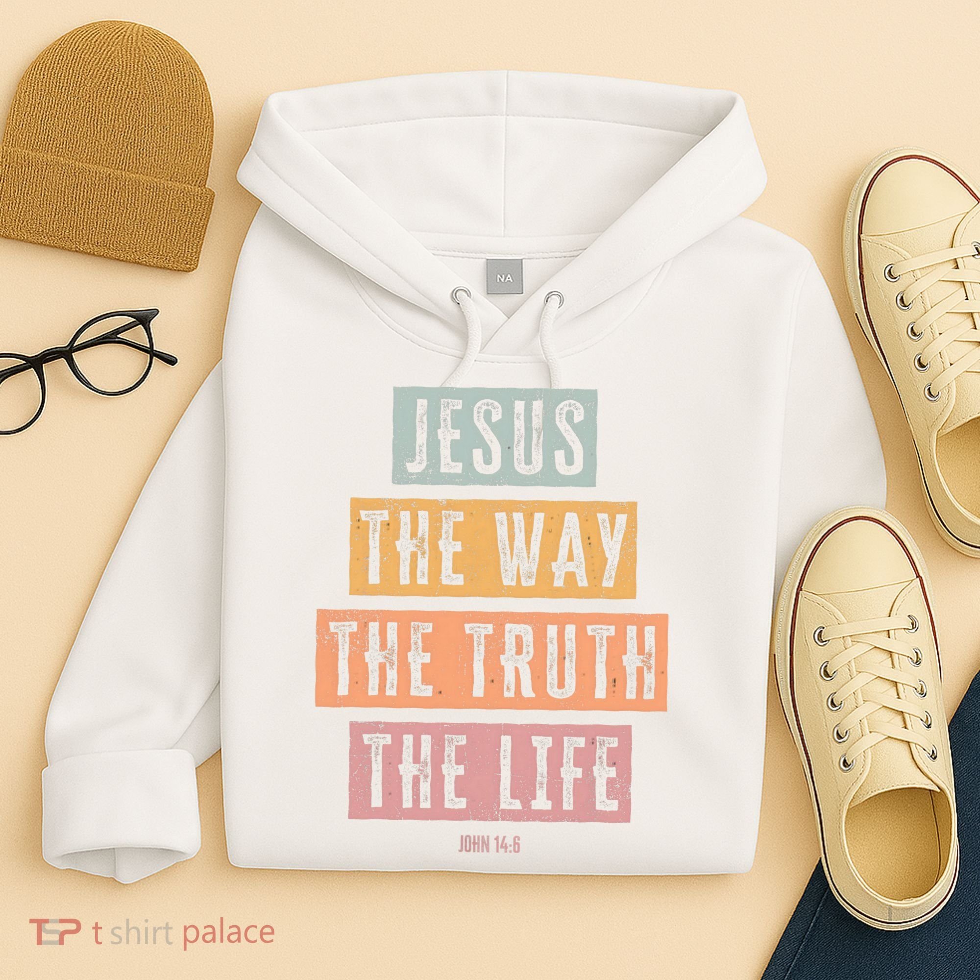 Christian Jesus The Way Truth Life Hoodie