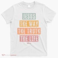 Christian Jesus The Way Truth Life T-Shirt thumb 0