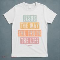 Christian Jesus The Way Truth Life T-Shirt thumb 5