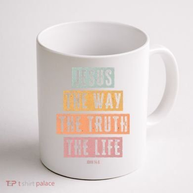 Christian Jesus The Way Truth Life Coffee Mug back