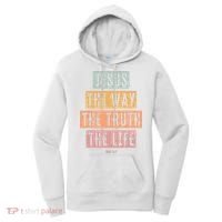 Christian Jesus The Way Truth Life Women's Hoodie thumb 0